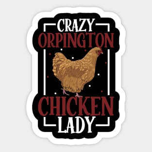 I love my Orpington Chicken - Cluck Yeah Sticker